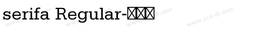serifa Regular字体转换